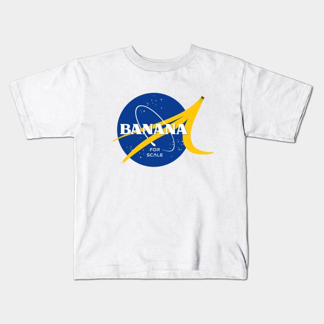 Banana for scale NASA logo Kids T-Shirt by minimaldesign